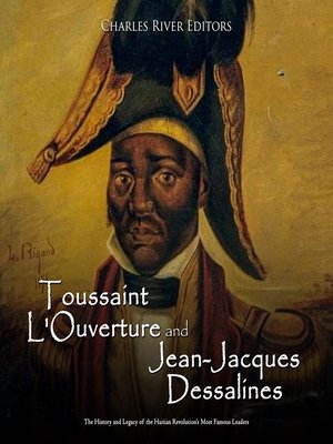 cover image of Toussaint L'Ouverture and Jean-Jacques Dessalines